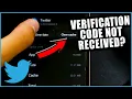 How to Fix Twitter Verification Code Not Received X
