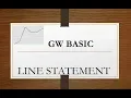 Line Statement in GW BASIC How to use line statement in GW BASIC Line statement ka istamal