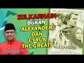 Lagu Zulkarnain BUKAN Alexander dan Cyrus the Greats | Ustaz Badli Shah Alauddin
