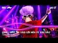 Download Lagu Mashup 2 in 1- Trót Tin Vào Lời Hứa ft. Sâu Sắc Remix TikTok - Giờ Anh Chẳng Muốn Yêu Lần Nữa Remix