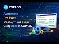 From Manual to Automated COPADO Deployment Workflow