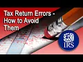 Tax Return Errors-Tips to Avoid Them