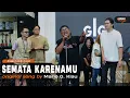 Download Lagu Semata Karenamu - Mario G. Klau | Angga candra ft Himalaya project at Giga Culinary Cianjur