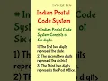 Indian Postal Code System - Did you know