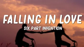 six part invention falling in love lyrics 