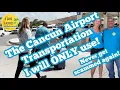 Best Cancun Airport Transportation Avoid Scams at the Cancun Airport