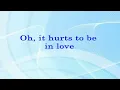 Hurts To Be In Love - Gino Vannelli (Lyrics Video)