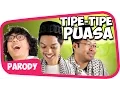 Lagu 19 TIPE Orang Saat PUASA