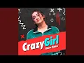 Download Lagu Crazy Girl