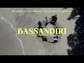 BASSANDIRI - RJA X BILEN X ALDI X JHOZEKE X PAMAN DIPAN X JOHAN TNG ( OMV )