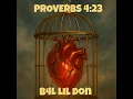 Proverbs 4:23
