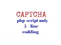 Captcha tutorial Easy way to create captcha code in php script only 5 line codding