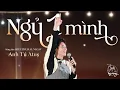 Lagu Ngủ một mình | Anh Tú Atus mang giọng hát 'tình cực tình' khuấy đảo sân khấu I Biển của Hy Vọng