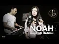 Download Lagu NOAH - Kupeluk Hatimu (Cover) Wulan Prnm \u0026 Gema M7