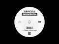Sub Focus & Rudimental - Trouble (ft. Chronixx & Maverick Sabre)