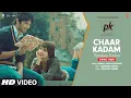 Lagu Chaar Kadam - Trending Version (Lyrics) | PK | Sushant Singh Rajput | Anushka Sharma | Shaan, Shreya