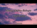 Download Lagu Ziell ferdian - Semoga engkau bahagia (lirik video)