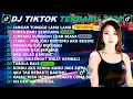 Lagu DJ TIKTOK TERBARU 2026 -🎵DJ JANGAN TUNGGU LAMA LAMA 🎵DJ CINTA DARI SEBERANG - FULL ALBUM
