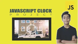 JAVASCRIPT Course Project Based Learning - Javascript Clock Using Javascript