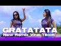 Lagu DJ GRATATATA NEW REMIX VIRAL TIKTOK