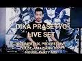 Download Lagu Live Set Dika Prasetyo | Summer Mix,   Progressive House, Rihanna, Calvin Harris, David Guetta EDM