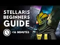 Stellaris 3 8 Beginners Guide - UNDER 16 Minutes