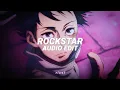 rockstar - post malone ft 21 savage edit