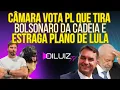 URGENTE: Câmara vota PL que tira Bolsonaro da prisão e estraga os planos de Lula! 
