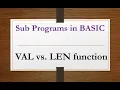 LEN vs VAL function in GW BASIC LEN function in GW BASIC How to use VAL function in GW BASIC