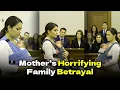 Download Lagu Mother's Horrifying Family Betrayal || Betrayed Wife's Desperate Escape
