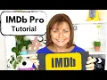 IMDbPro Tips for Actors - IMDB Pro Tutorial