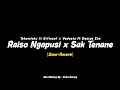 Download Lagu Raiso Ngapusi x Sak Tenane - Tekomlaku x Vadesta (Slow+Reverb) CIDRO BARENG🎧