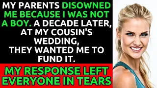 Parents Disowned Me For Being a Girl, Then Asked Me to Fund Their Wedding Plans