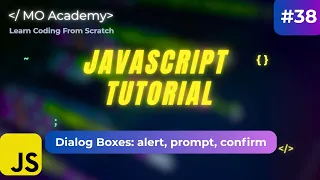 JavaScript Dialog Boxes Explained alert prompt confirm Tutorial 2025 2026
