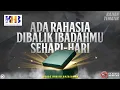 Download Lagu Kajian Tematik: Ada Rahasia Dibalik Ibadahmu Sehari-hari - Khalid Basalamah