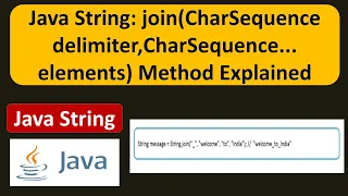Java String join CharSequence delimiter CharSequence elements Method Explained Java Tutorial