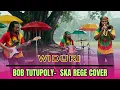 Lagu Widuri -  Bob Tutupoly (SKA REGE COVER)