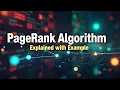 Google PageRank Algorithm Explained with Example How It Works Step by Step