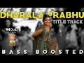 Lagu DHARALA PRABHU TITLE TRACK  SONG | BASS BOOSTED| DOLBY ATMOS | JBL | 5.1 SURROUNDING | MK BASS TAMIL