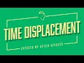 Time Displacement Slitscan Effect Effects of After Effects