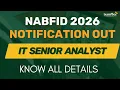 NABFID 2026 Notification Out IT Senior Analyst Salary 24 15 Lakh CTC Know all detais
