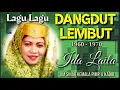 Lagu DANGDUT LEMBUT IDA LAILA bersama A KADIR OM SINAR KEMALA Surabaya