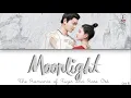 Download Lagu Moonlight - The Romance of Tiger and Rose Ost. (传闻中的陈芊芊 Ost.) [Chinese|Pinyin|English lyrics]