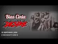 Download Lagu BIAS CINTA  - DESIRE (HIGH QUALITY AUDIO) WITH LYRIC  | KUMPULAN ROCK KAPAK 90an
