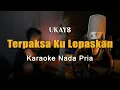Download Lagu Terpaksa Ku Lepaskan - Ukays Karaoke Malaysia By Rubina Musik