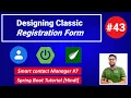 Designing Classic Registration Form Smart Contact Manager Spring Boot Tutorial