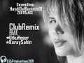 Sezen Aksu Haydi Gel Benimle OL (Koray Sahin Feat Utku Haser )mix 2011
