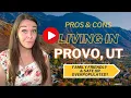 Pros Cons of Living in Provo Utah