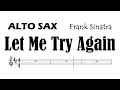 Lagu Let Me Try Again Alto Sax Sheet Music Backing Track Play Along Partitura