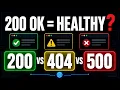 Your Monitoring Says 200 OK But Should It HTTP Status Codes Explained